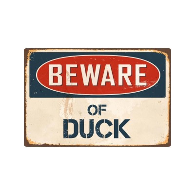 Beware Of Duck 1 8" x 12" Vintage Aluminum Retro Metal Sign VS147   252708482556